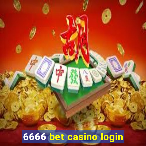 6666 bet casino login